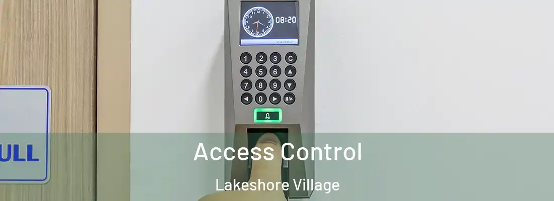 Access Control Lakeshore Village