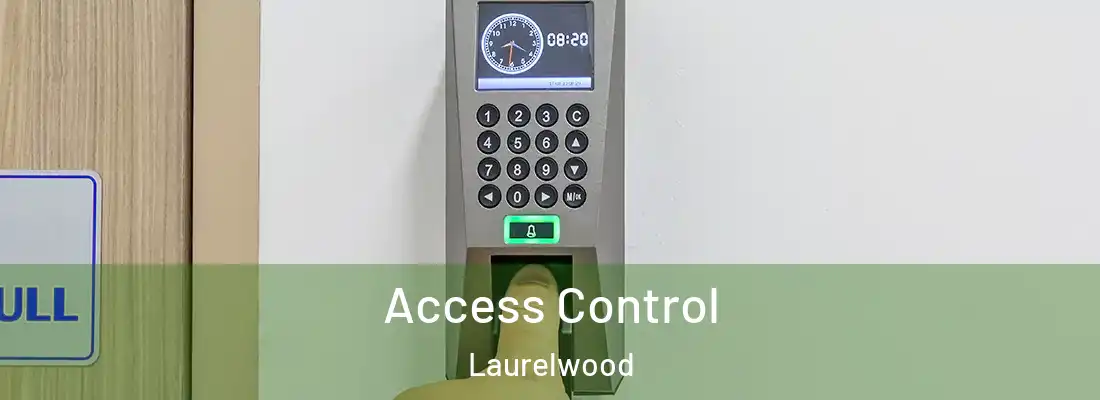 Access Control Laurelwood