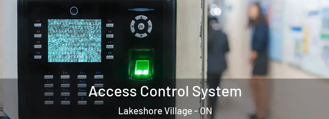  Access Control System Lakeshore Village - ON