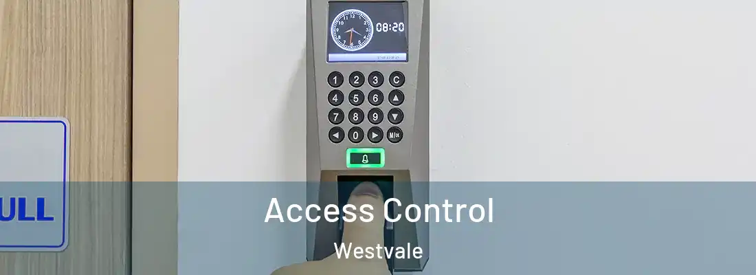 Access Control Westvale