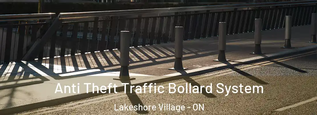  Anti Theft Traffic Bollard System Lakeshore Village - ON