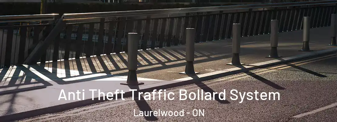  Anti Theft Traffic Bollard System Laurelwood - ON