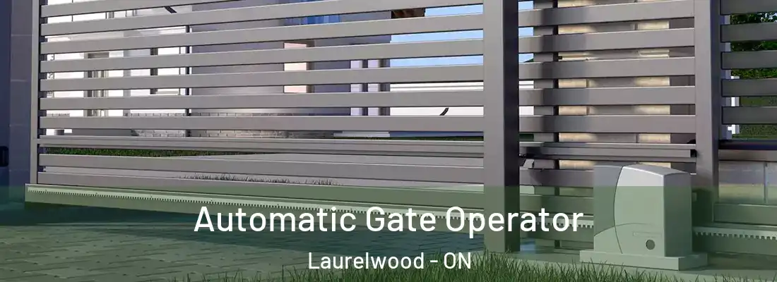  Automatic Gate Operator Laurelwood - ON