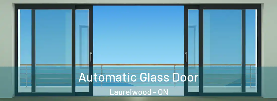  Automatic Glass Door Laurelwood - ON