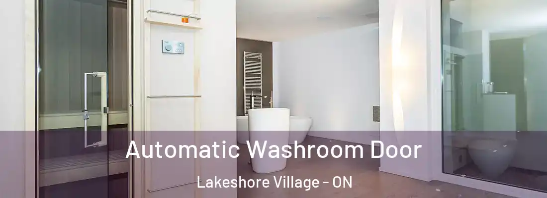  Automatic Washroom Door Lakeshore Village - ON