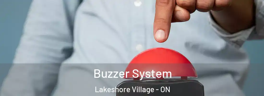  Buzzer System Lakeshore Village - ON
