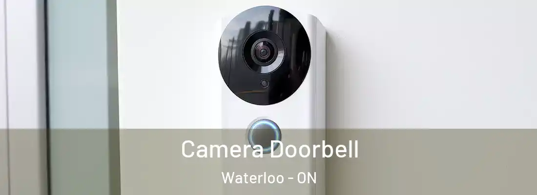  Camera Doorbell Waterloo - ON