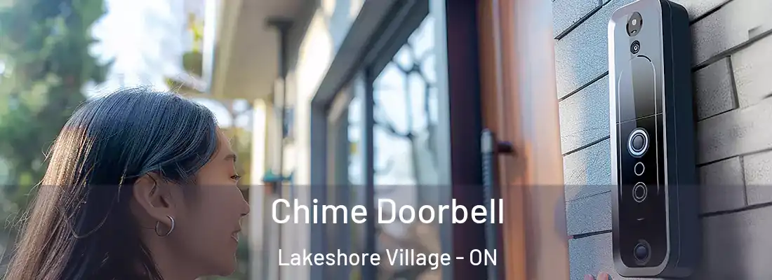  Chime Doorbell Lakeshore Village - ON