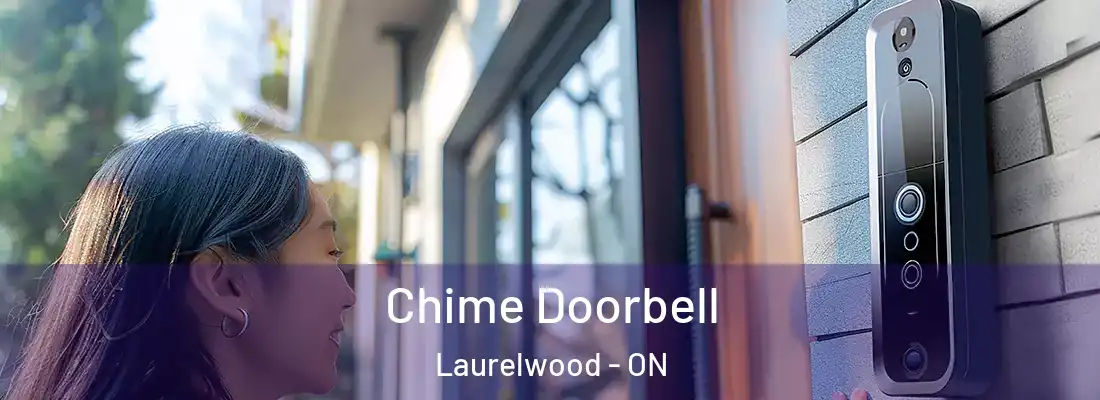  Chime Doorbell Laurelwood - ON