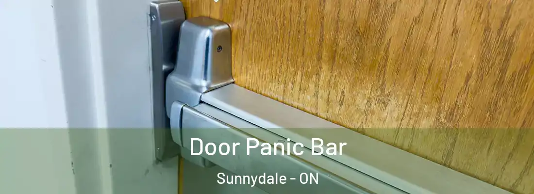  Door Panic Bar Sunnydale - ON