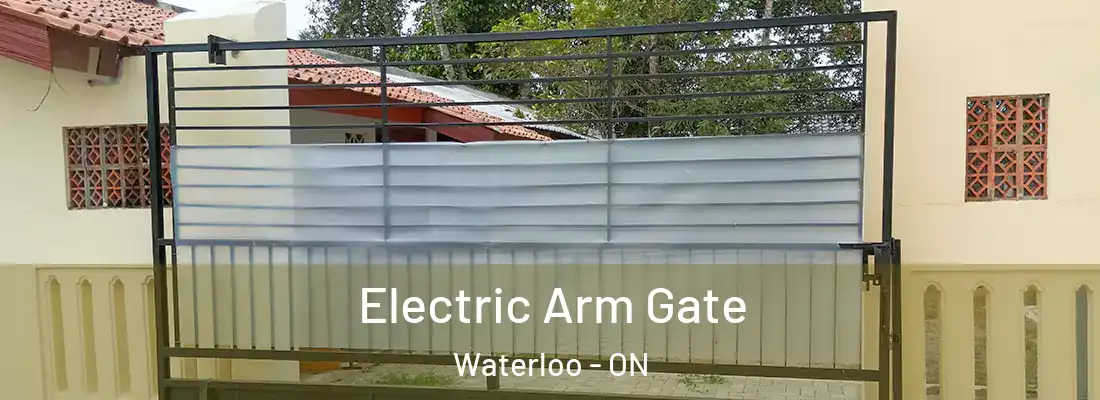  Electric Arm Gate Waterloo - ON