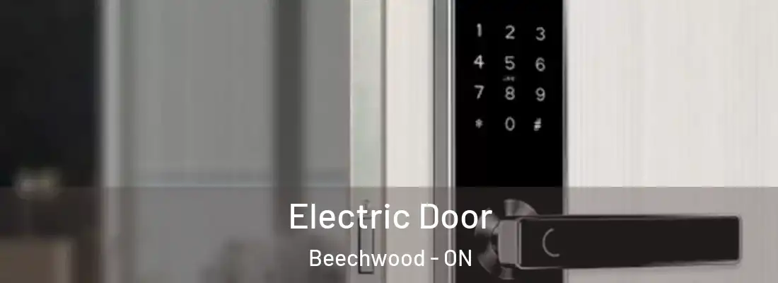  Electric Door Beechwood - ON