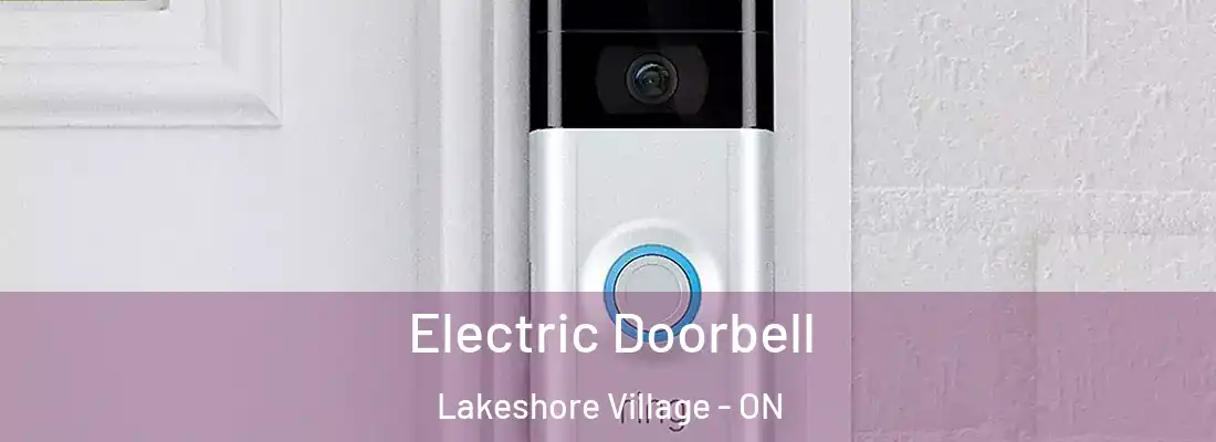  Electric Doorbell Lakeshore Village - ON