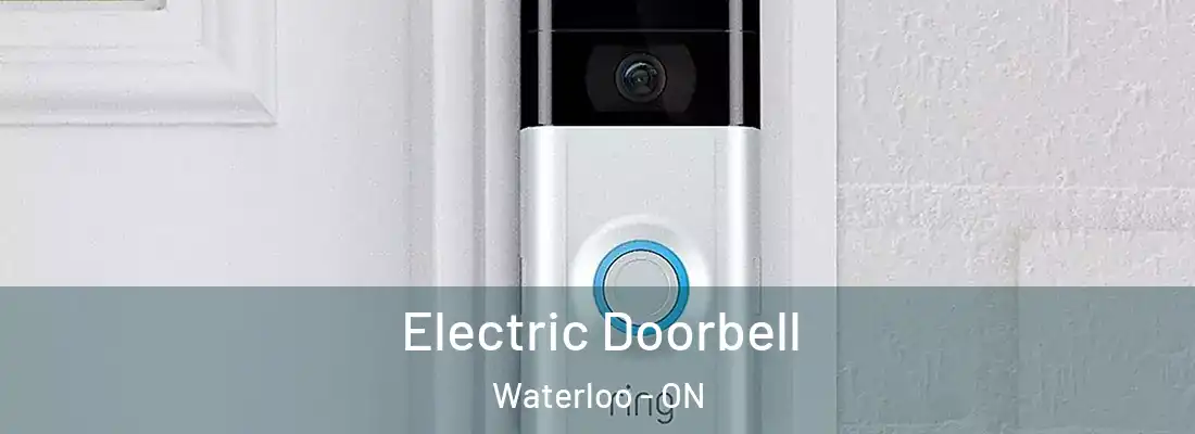  Electric Doorbell Waterloo - ON