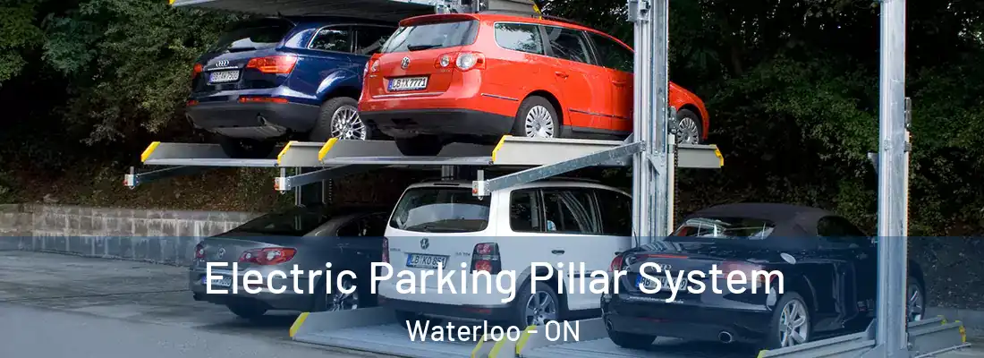  Electric Parking Pillar System Waterloo - ON