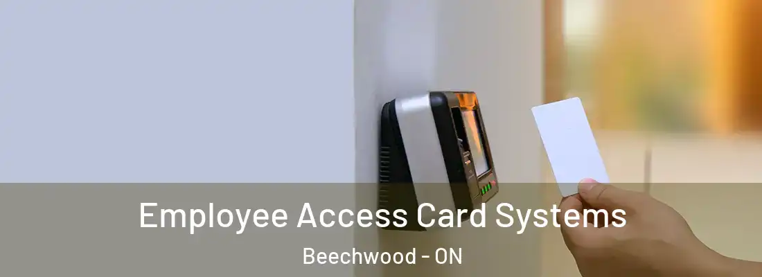  Employee Access Card Systems Beechwood - ON