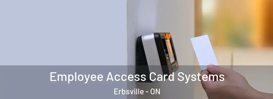  Employee Access Card Systems Erbsville - ON