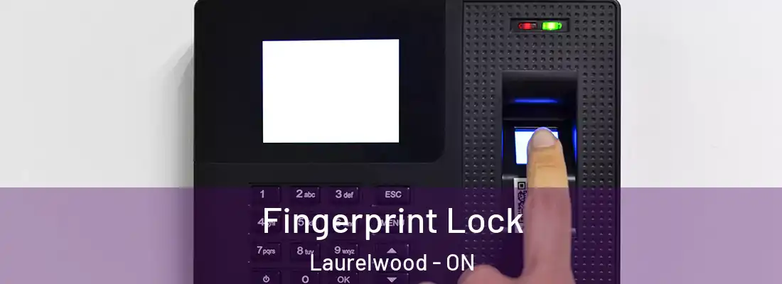  Fingerprint Lock Laurelwood - ON