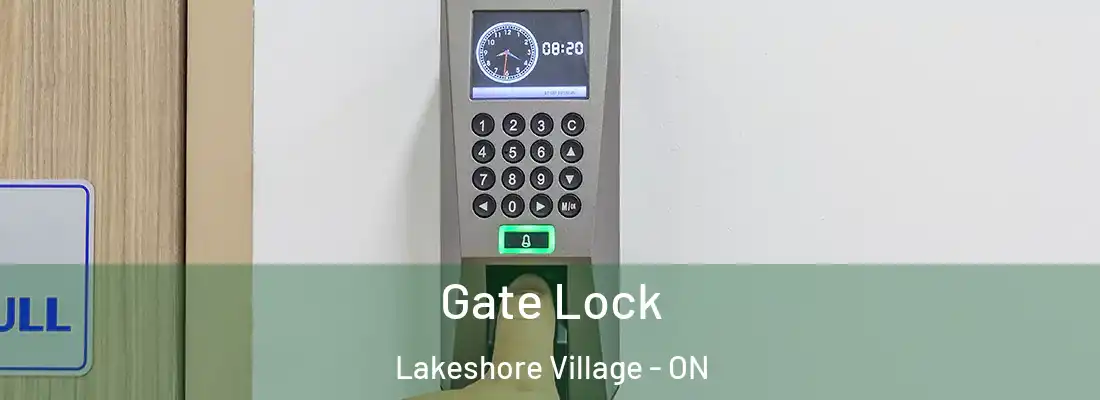  Gate Lock Lakeshore Village - ON