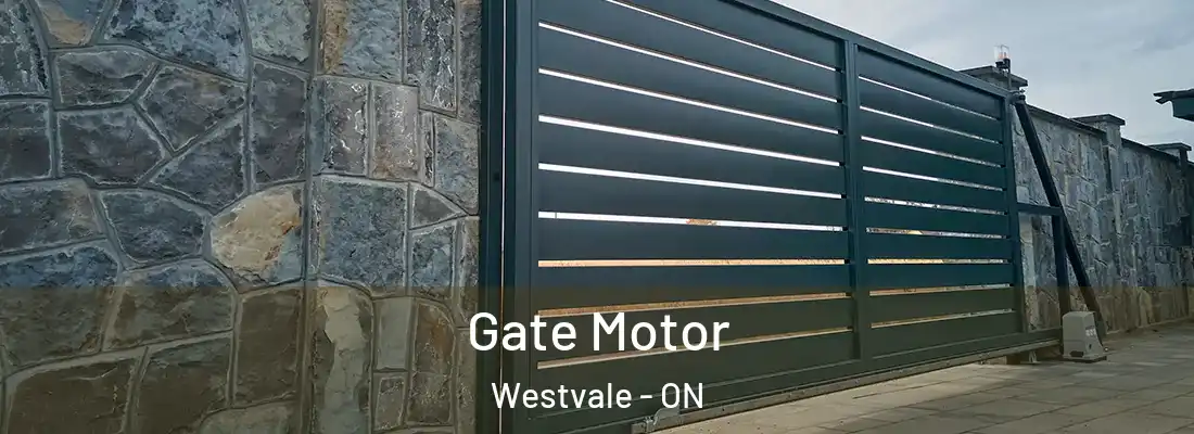 Gate Motor Westvale - ON