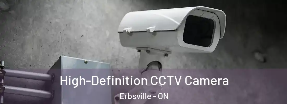  High-Definition CCTV Camera Erbsville - ON