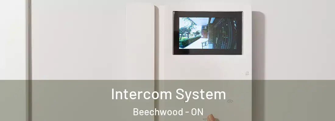  Intercom System Beechwood - ON