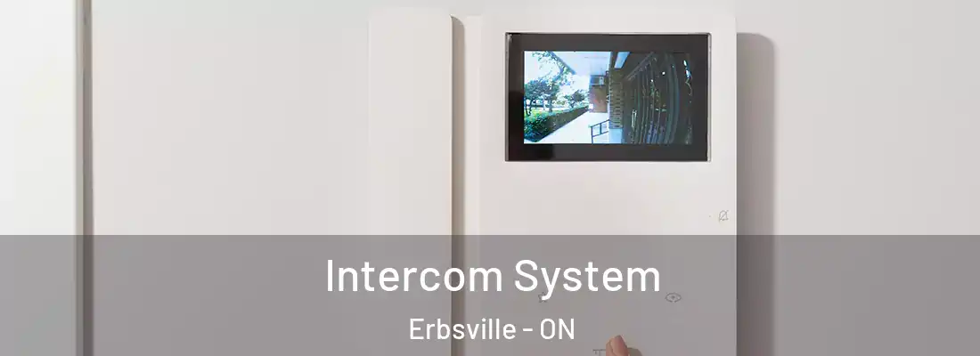  Intercom System Erbsville - ON