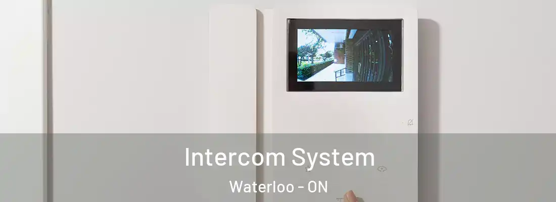  Intercom System Waterloo - ON