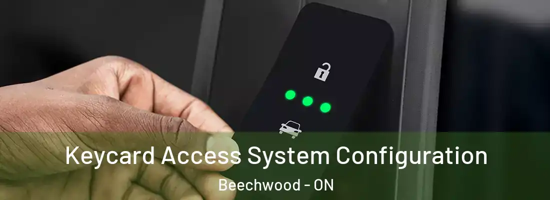  Keycard Access System Configuration Beechwood - ON