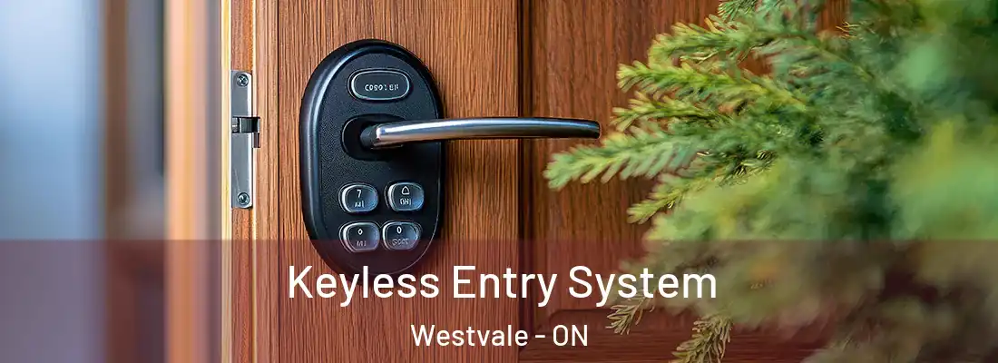  Keyless Entry System Westvale - ON
