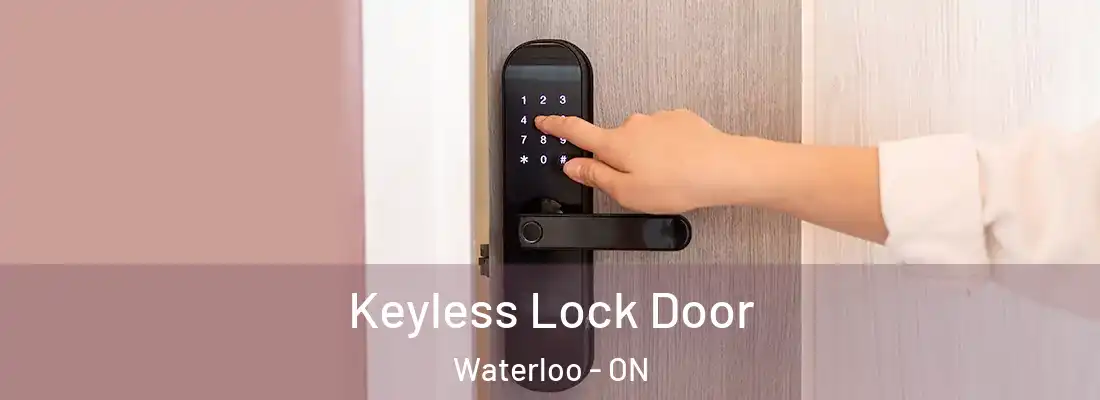  Keyless Lock Door Waterloo - ON