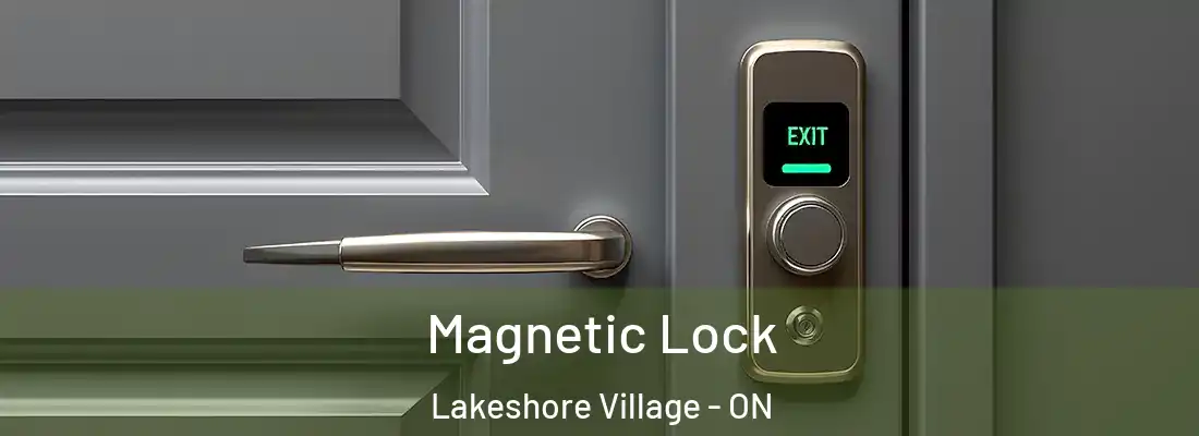  Magnetic Lock Lakeshore Village - ON
