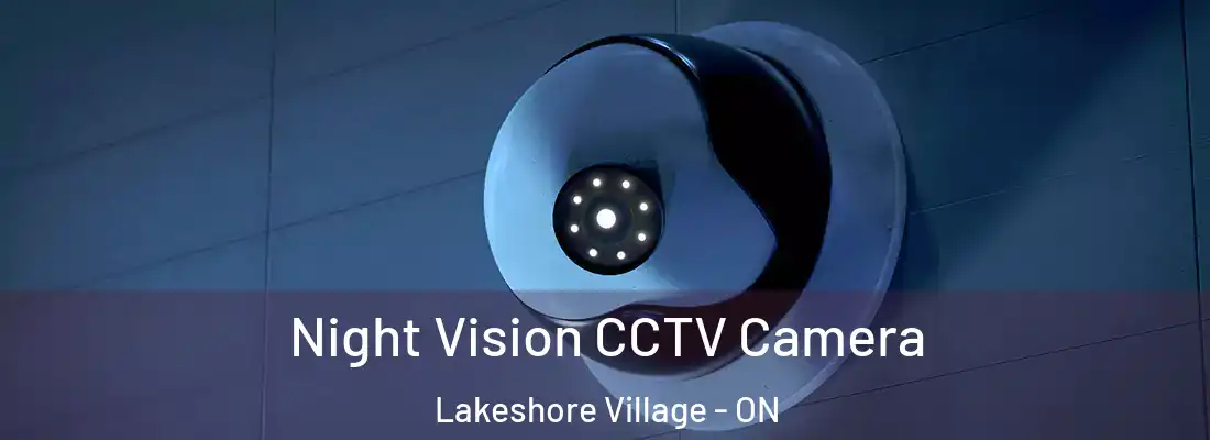  Night Vision CCTV Camera Lakeshore Village - ON
