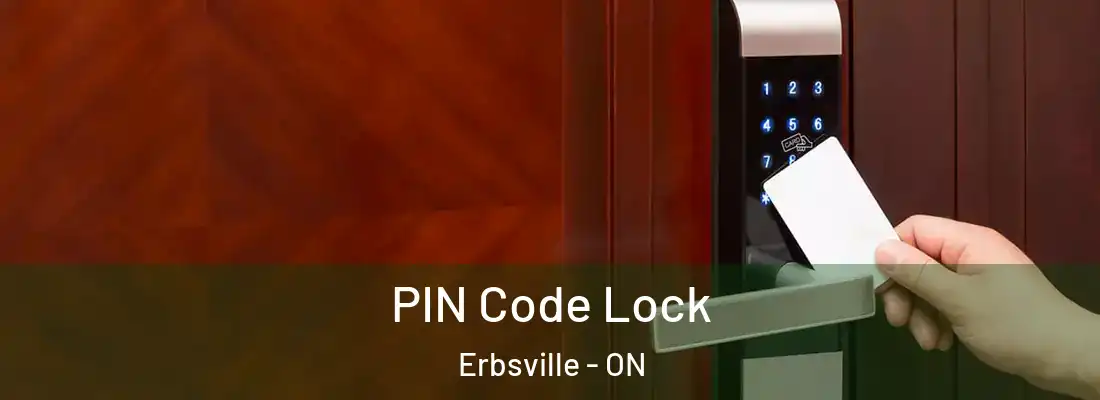  PIN Code Lock Erbsville - ON