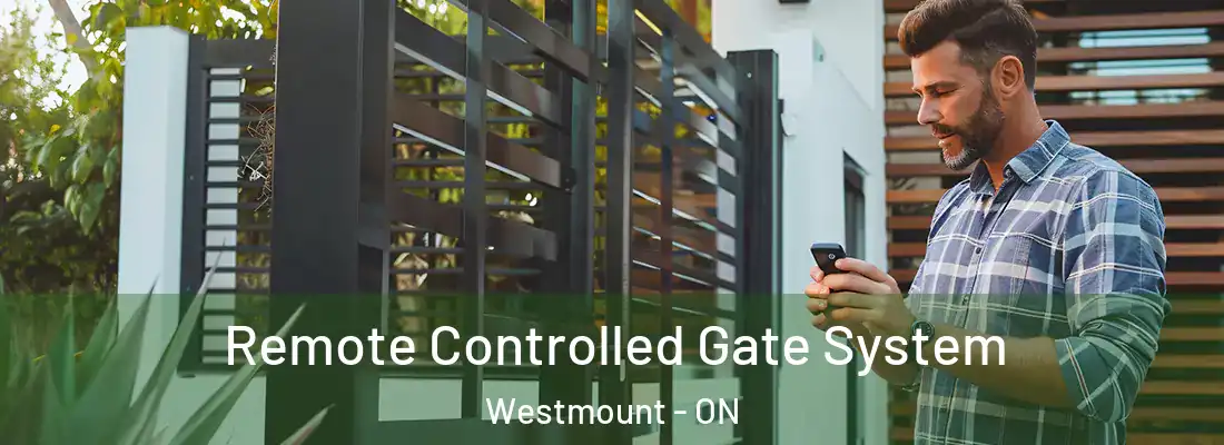  Remote Controlled Gate System Westmount - ON