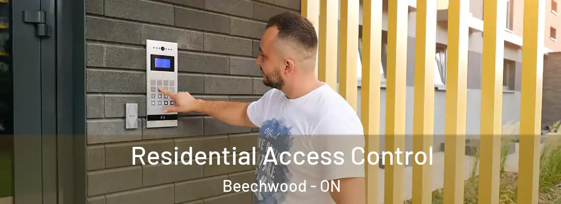  Residential Access Control Beechwood - ON