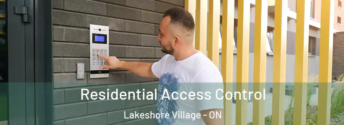  Residential Access Control Lakeshore Village - ON