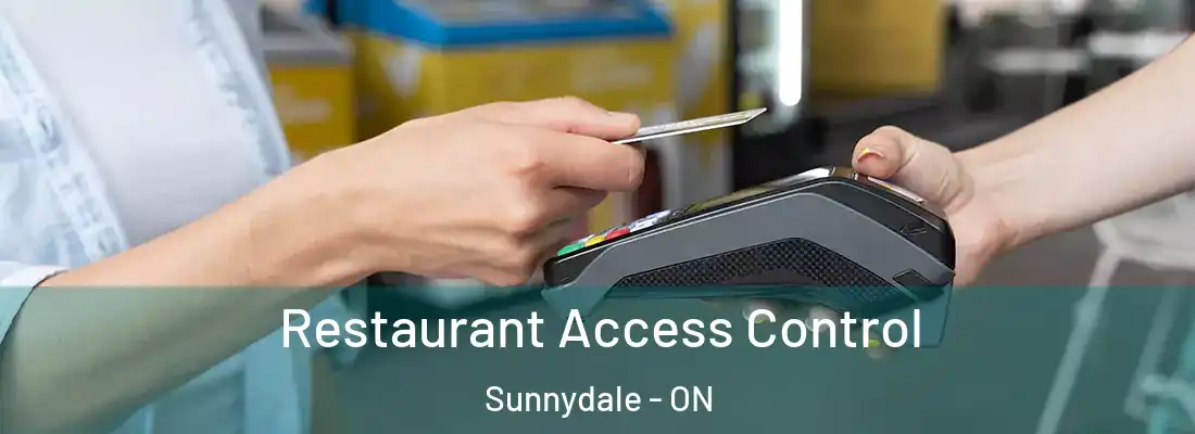  Restaurant Access Control Sunnydale - ON