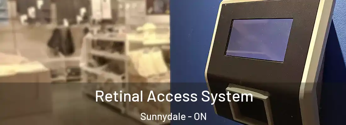  Retinal Access System Sunnydale - ON