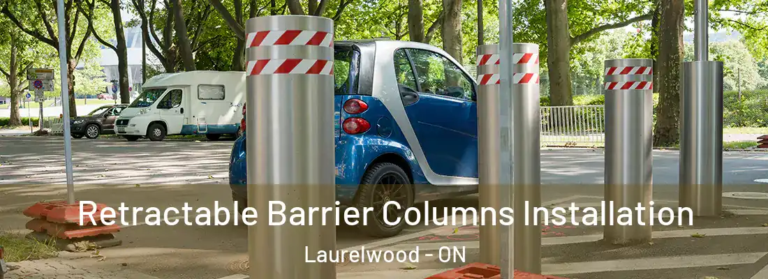  Retractable Barrier Columns Installation Laurelwood - ON
