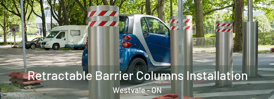  Retractable Barrier Columns Installation Westvale - ON