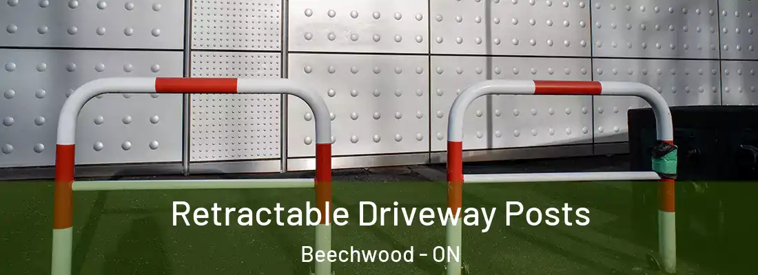  Retractable Driveway Posts Beechwood - ON