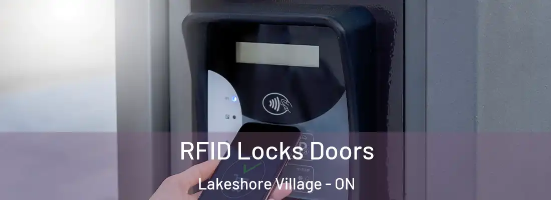  RFID Locks Doors Lakeshore Village - ON