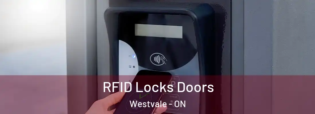  RFID Locks Doors Westvale - ON