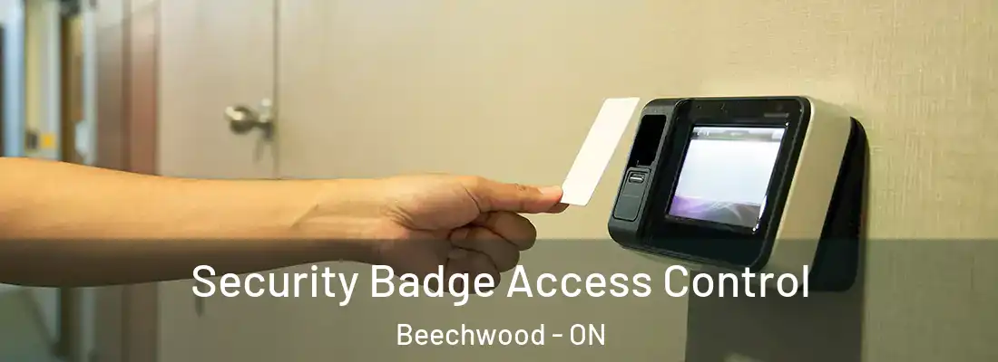  Security Badge Access Control Beechwood - ON
