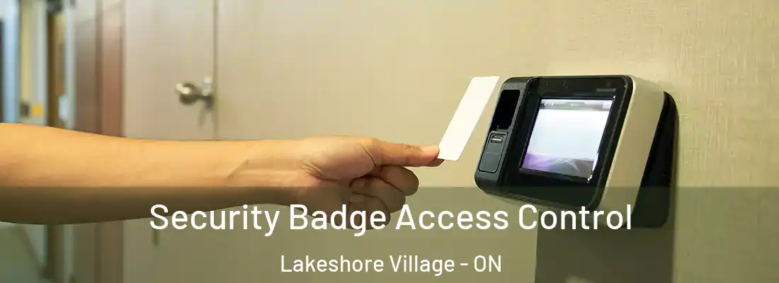  Security Badge Access Control Lakeshore Village - ON