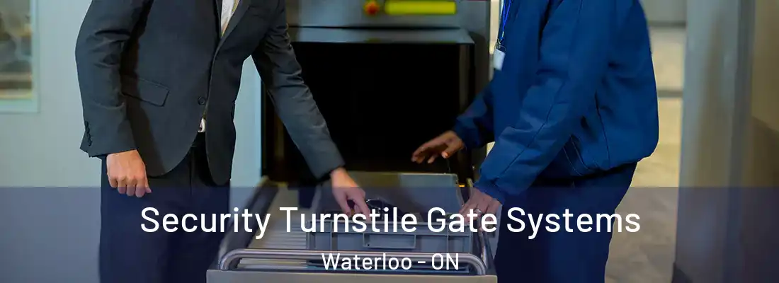  Security Turnstile Gate Systems Waterloo - ON