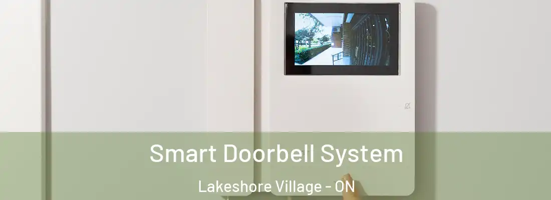  Smart Doorbell System Lakeshore Village - ON