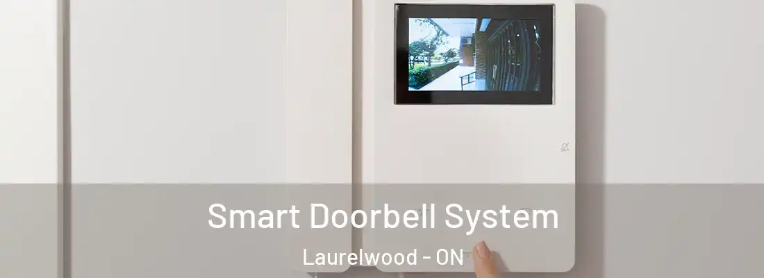 Smart Doorbell System Laurelwood - ON