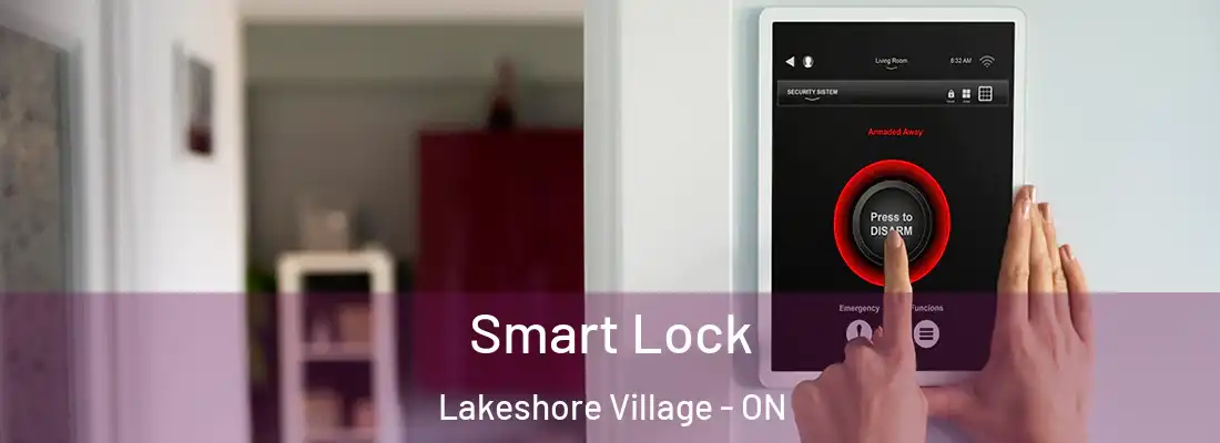  Smart Lock Lakeshore Village - ON